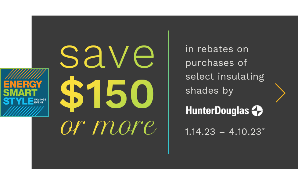 save with rebates on select shades